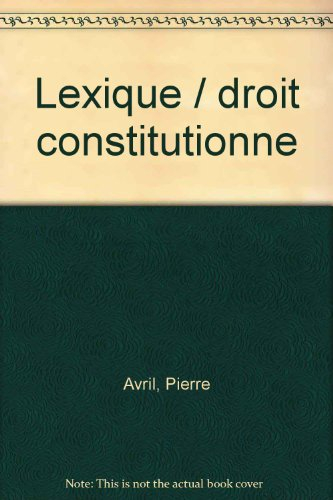Droit constitutionnel : lexique