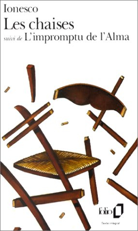 Les Chaises. L'Impromptu de l'Alma