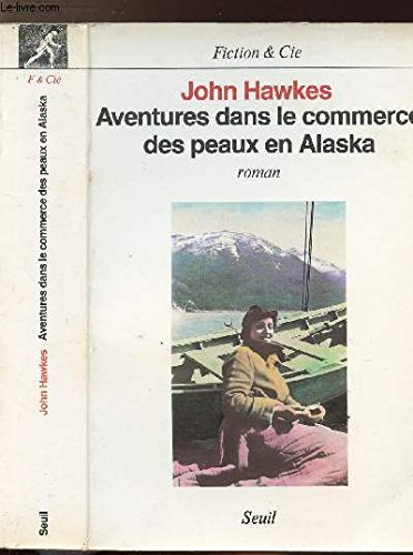 aventures dans le commerce des peaux en alaska