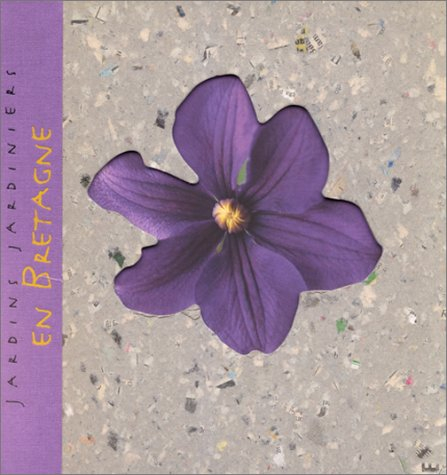 Jardins, jardiniers en Bretagne