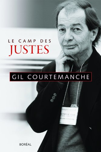 Le camp des justes : chroniques
