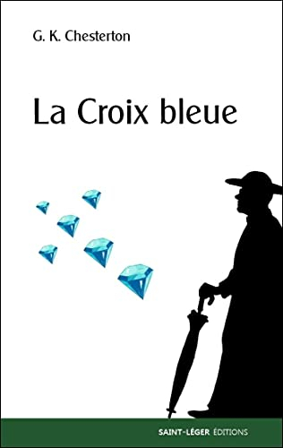 La croix bleue