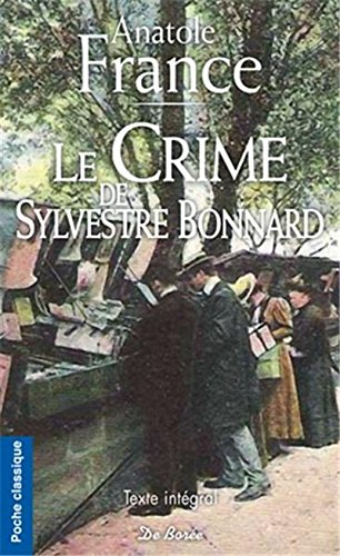 Le crime de Sylvestre Bonnard, membre de l'Institut