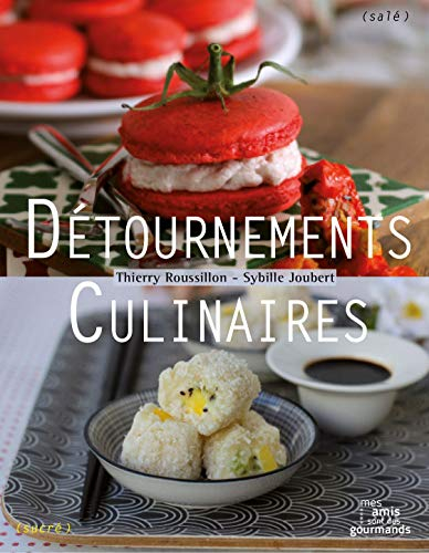 Détournements culinaires : surprenez vos amis