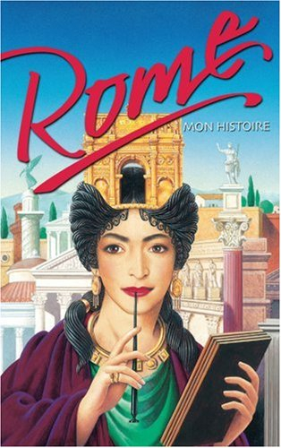 Mon histoire, Rome