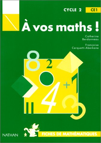 A vos maths, CE1 : fichier élève