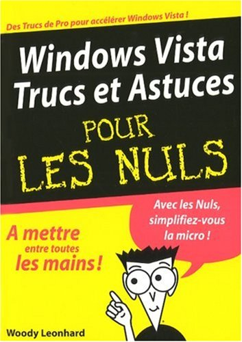 Windows Vista, trucs et astuces pour les nuls