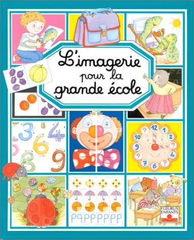 L'imagerie pour la grande école