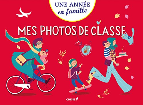 Mes photos de classe : une année en famille