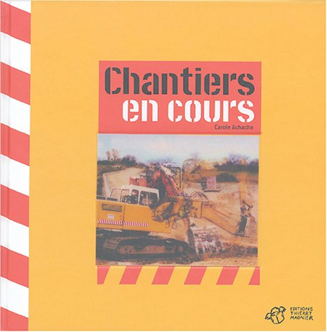 Chantiers en cours