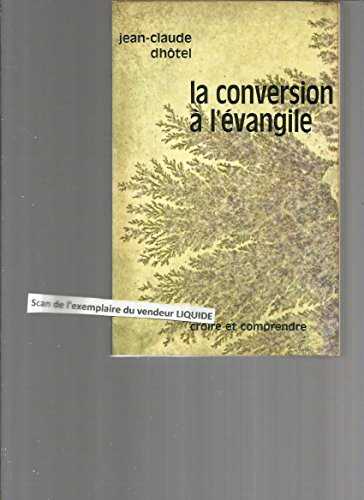 la conversion à l'Évangile