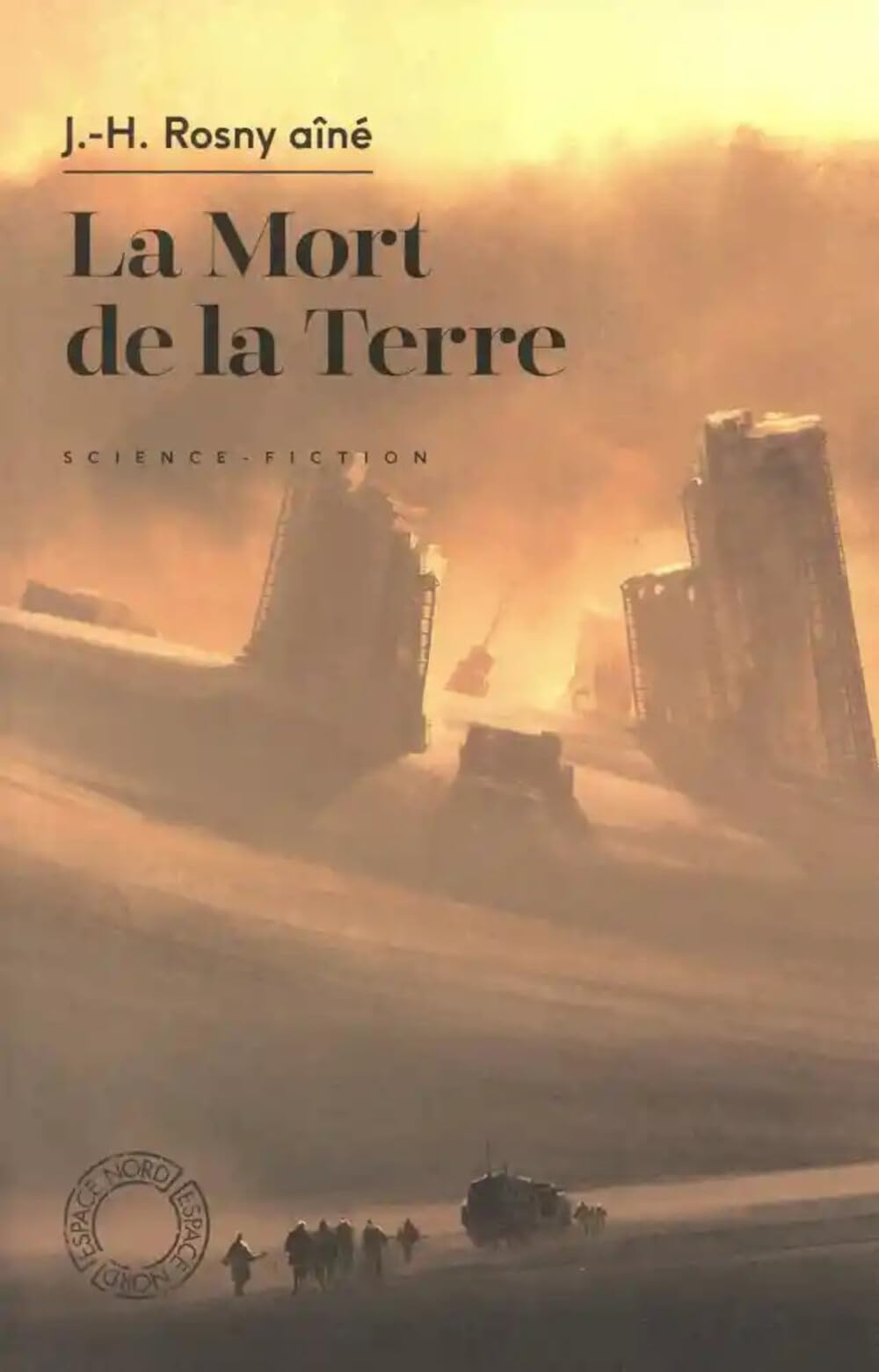 La mort de la Terre : science-fiction