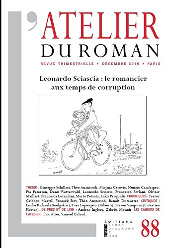 atelier du roman 88 leonardo sciascia : le romancier aux temps de corruption