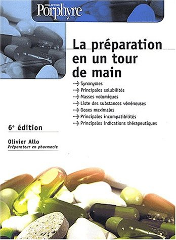 La préparation en un tour de main : 6ème édition