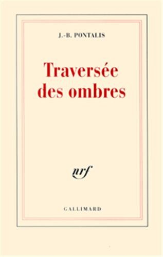 La traversée des ombres