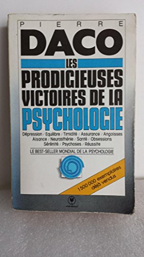 les prodigieuses victoires de la psychologie moderne                                          010598