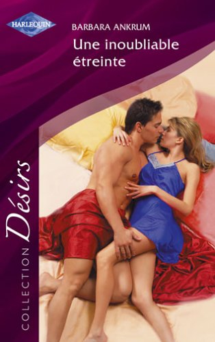 Une inoubliable étreinte