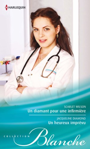 Un diamant pour une infirmière. Un heureux imprévu
