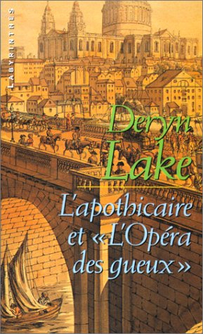 L'apothicaire et l'opéra des gueux