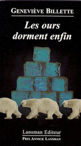 Les ours dorment enfin