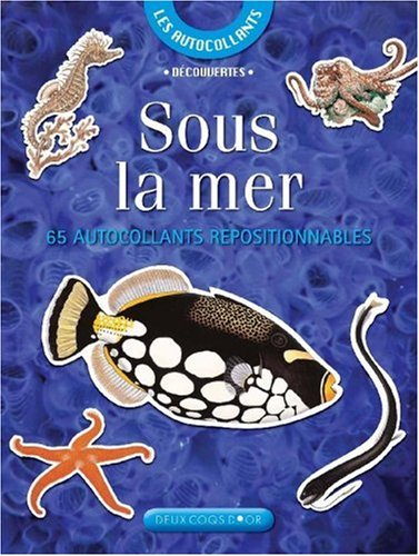 Sous la mer : 65 autocollants repositionnables