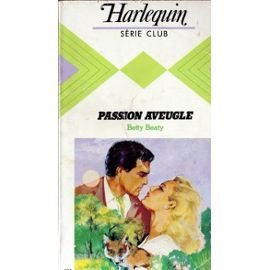 passion aveugle (harlequin)