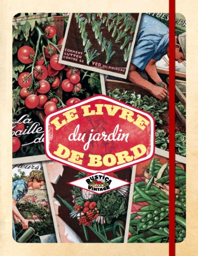Le livre de bord du jardin