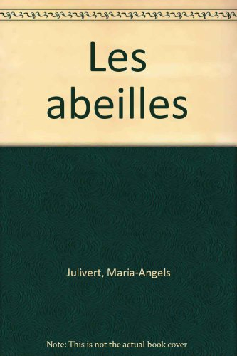 Les Abeilles