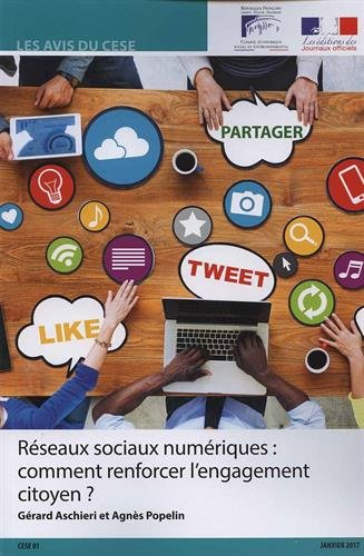 Réseaux sociaux numériques : comment renforcer l'engagement citoyen ? : mandature 2015-2020, séance 