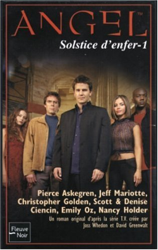 Angel. Vol. 19. Solstice d'enfer. 1