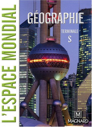 L'espace mondial, géographie terminale S