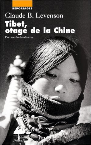 Tibet, otage de la Chine
