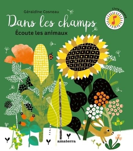 Dans les champs : écoute les animaux
