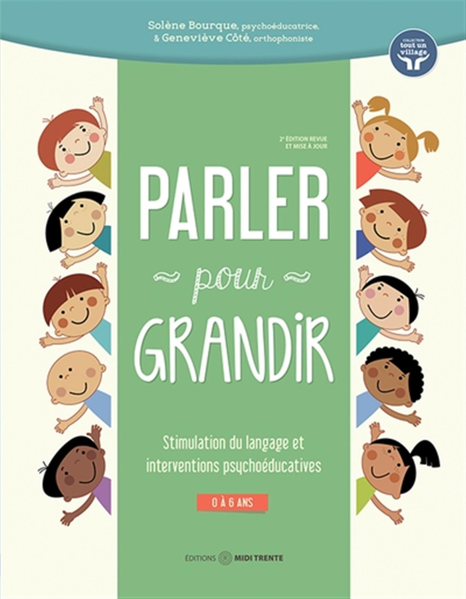 Parler pour grandir : Stimulation du langage et interventions psychoéducatives