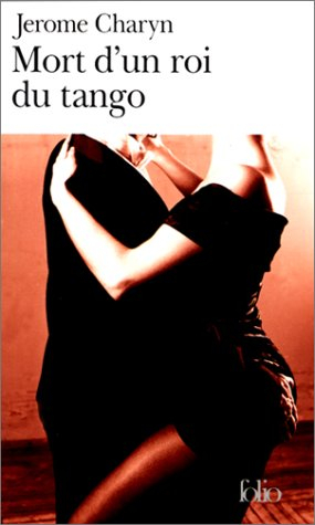 Mort d'un roi du tango