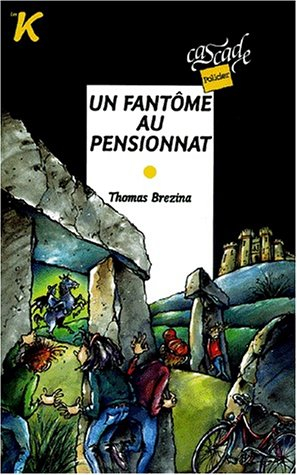 Les K. Vol. 8. Un fantôme au pensionnat