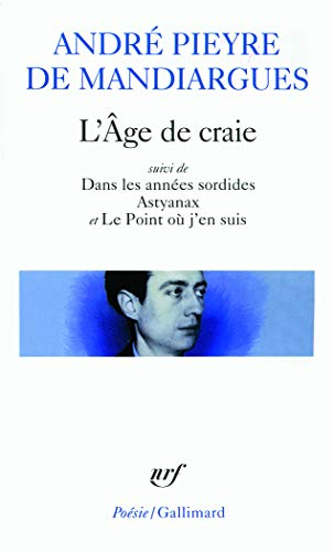 L'âge de craie. Dans les années sordides. Astyanax
