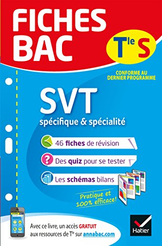 SVT spécifique & spécialité terminale S : conforme au dernier programme