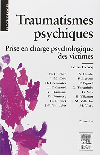 Traumatismes psychiques : prise en charge psychologique des victimes