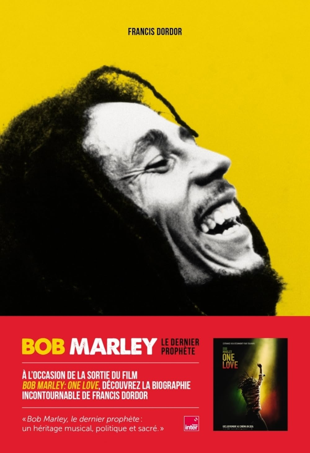 Bob Marley : le dernier prophète