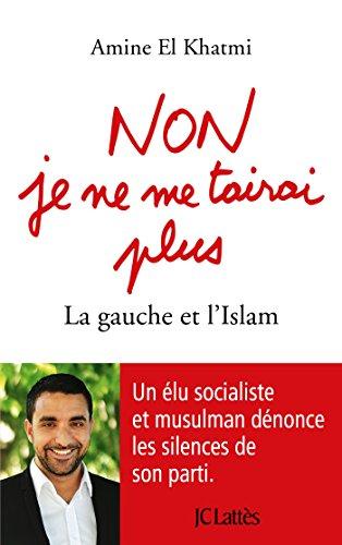 Non, je ne me tairai plus : la gauche et l'islam