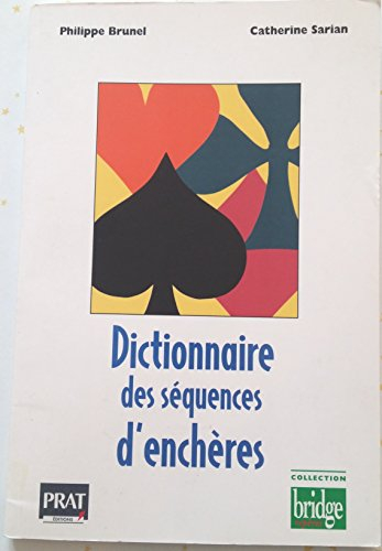 dictionnaire des sequences d encheres