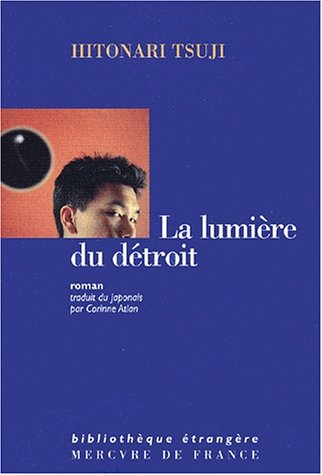 La lumière du détroit