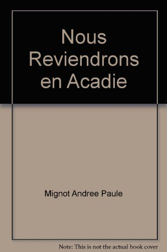 nous reviendrons en acadie