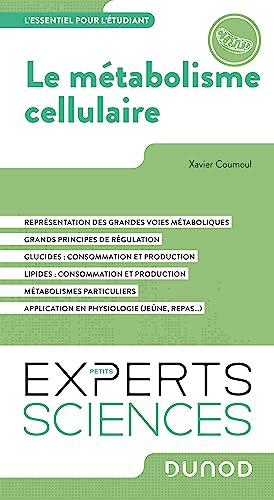 Le métabolisme cellulaire : l'essentiel pour l'étudiant