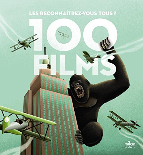 100 films : les reconnaîtrez-vous tous ?