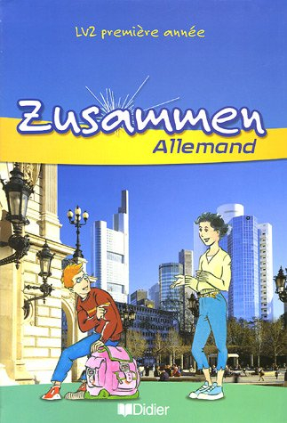 Zusammen, allemand LV2 première année