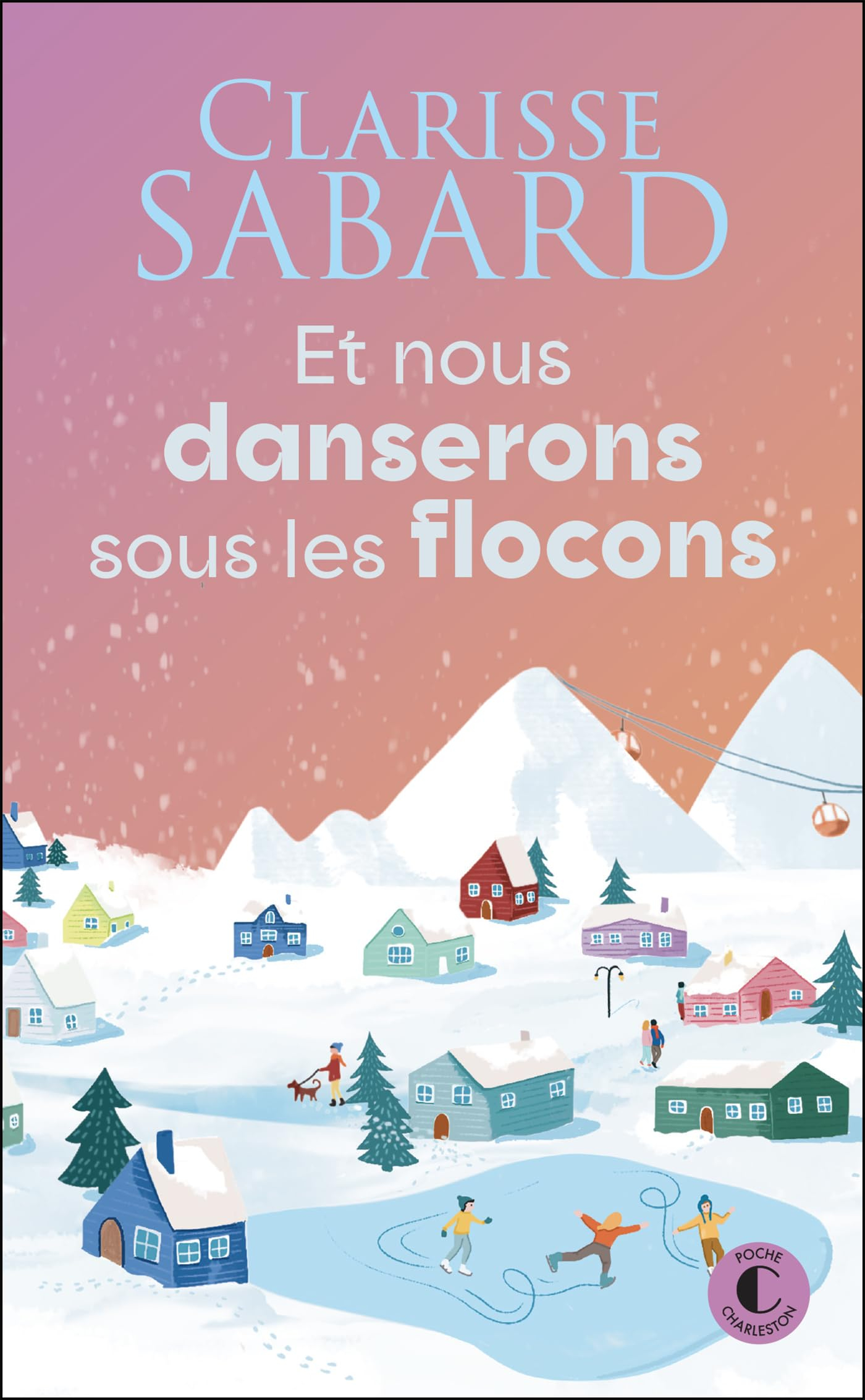 Et nous danserons sous les flocons
