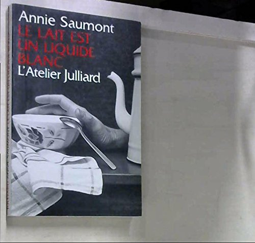 Le lait est un liquide blanc