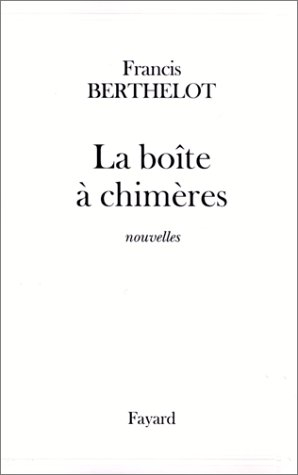La boîte à chimères